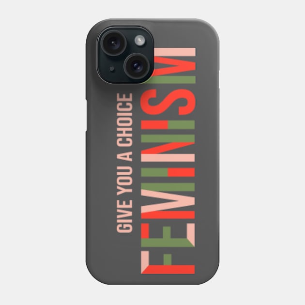 Feminism Art Design Phone Case by BenX