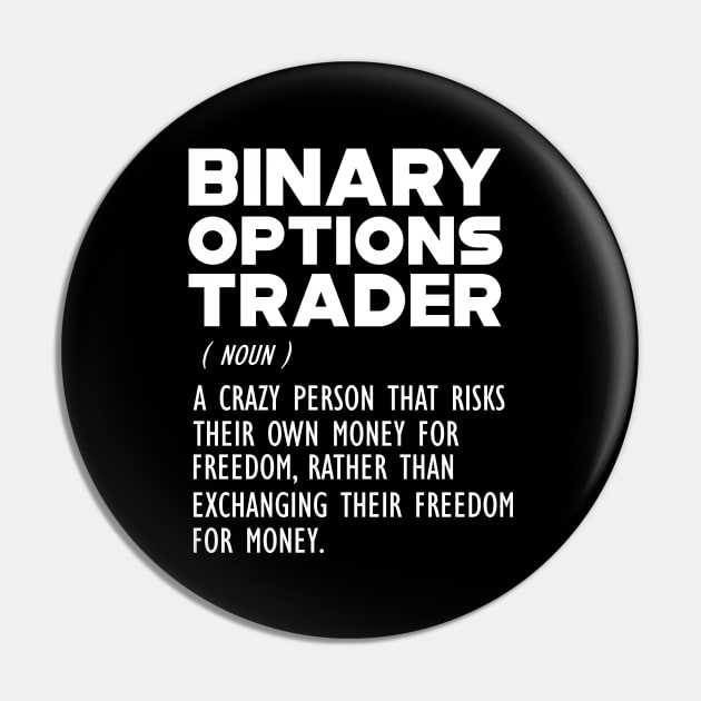 Binary Options Trader Funny Definition - b Pin by KC Happy Shop