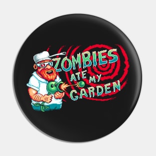 Zombies Ate My Garden Pin