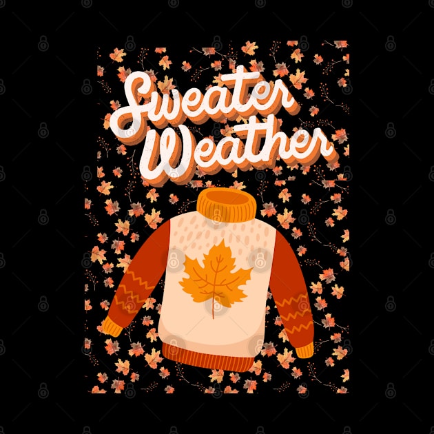 Sweater Weather Fall Season by Truth or Rare