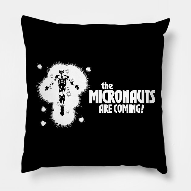 The Micronauts Are Coming Pillow by Chewbaccadoll