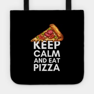 Keep Calm and Eat Pizza Tote