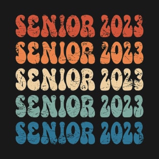 Retro Vintage 70s Repeat Typography Senior 2023 T-Shirt