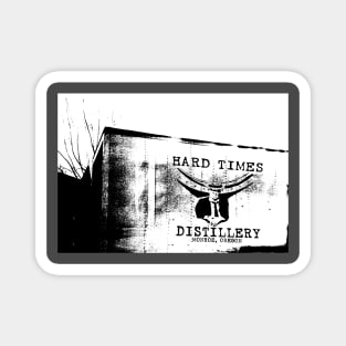 Hard Times Magnet