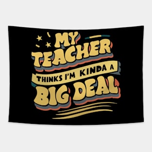 Retro Motivational Teacher Student T-Shirt Funny Student Tee Tapestry