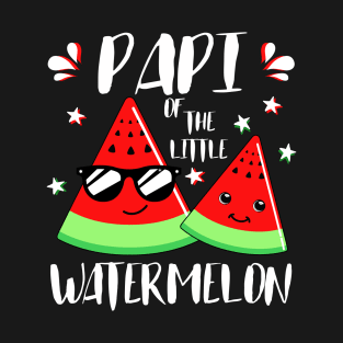 Papi Of The Little Watermelon T-Shirt