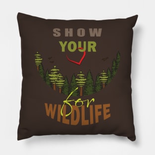 Show your love for wildlife Pillow