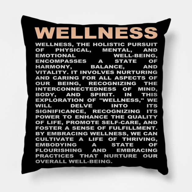 wellness Pillow by ThisIsArtByMazy