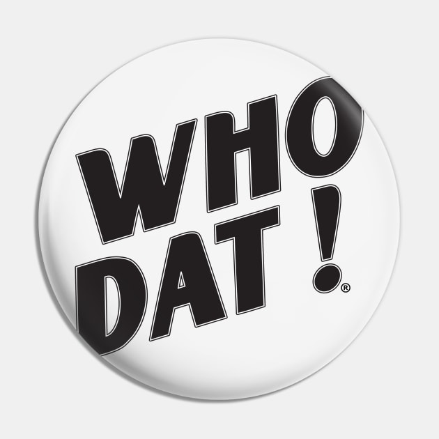 Retro Who Dat 1983 Pin by WDIpaypal@ynotcall.com