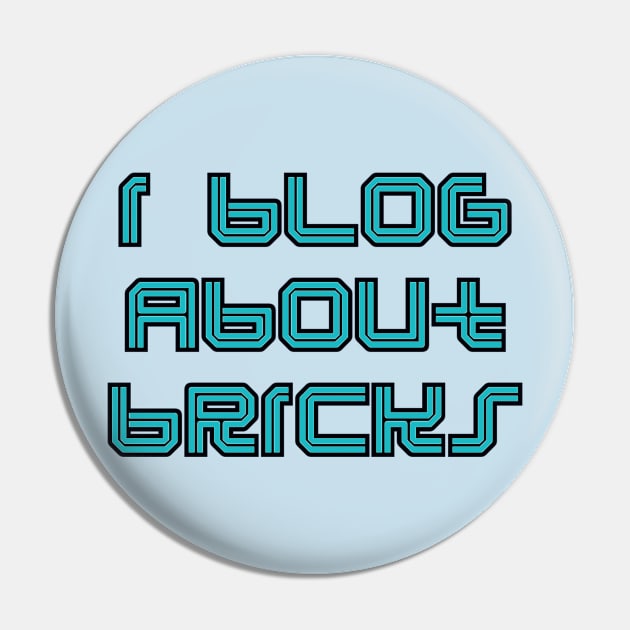 I BLOG ABOUT BRICKS, Pin by ChilleeW