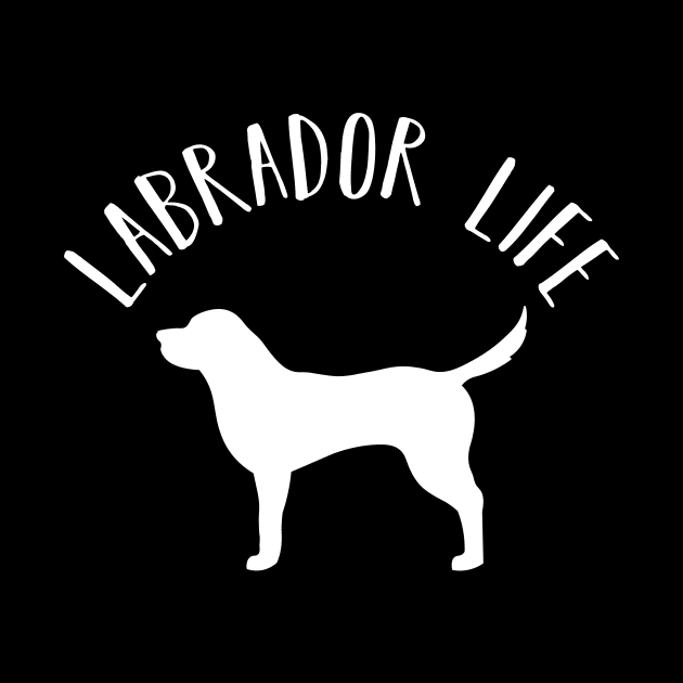 Labrador Retriever Life Dog Pup Love Funny by charlescheshire