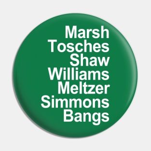 Marsh Tosches Shaw Williams Meltzer Simmons Bangs Pin