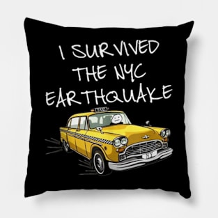 I Survived The NYC Earthquake Funny Yellow Taxi Meme Pillow