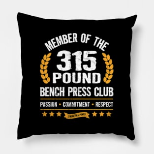 315 Pound Bench Press Club Strong Gym Pillow