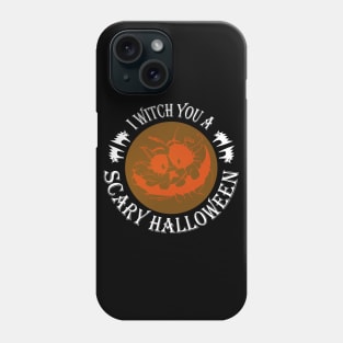 I Witch You a Scary Halloween Orange Spooky Creepy Smile Phone Case