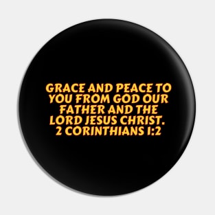 Bible Verse 2 Corinthians 1:2 Pin