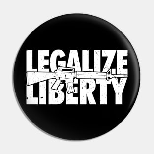 Legalize Liberty' Libertarian Pin