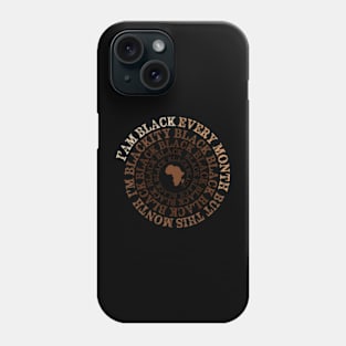 Blackity Black Black Black History Month Celebration Phone Case