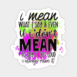 Laugh Out Loud: Wear Your Humor Boldly Magnet
