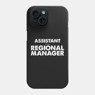 Assistant (to the) Regional Manager Phone Case