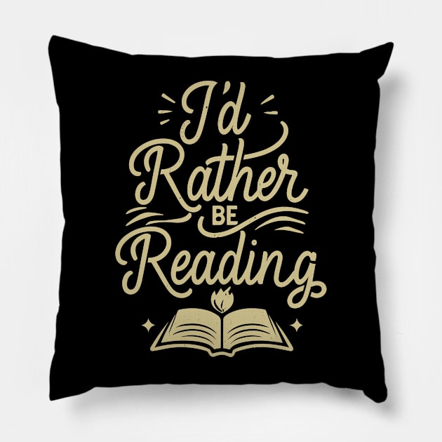 I'd Rather Be Reading Typography. Pillow by Chrislkf