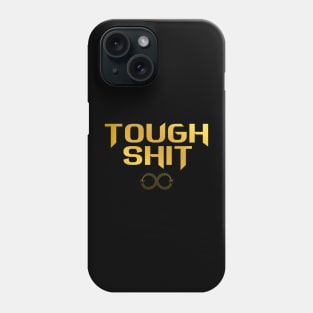 Tough Shit Mamba Phone Case