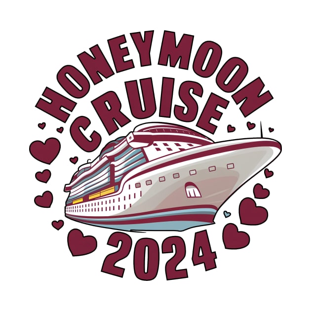 Honeymoon Cruise Trip 2024 Couple Husband Wife by Cruise Squad Prints