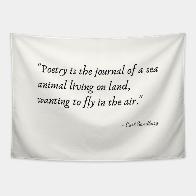 A Quote about Poetry by Carl Sandburg Tapestry by Poemit