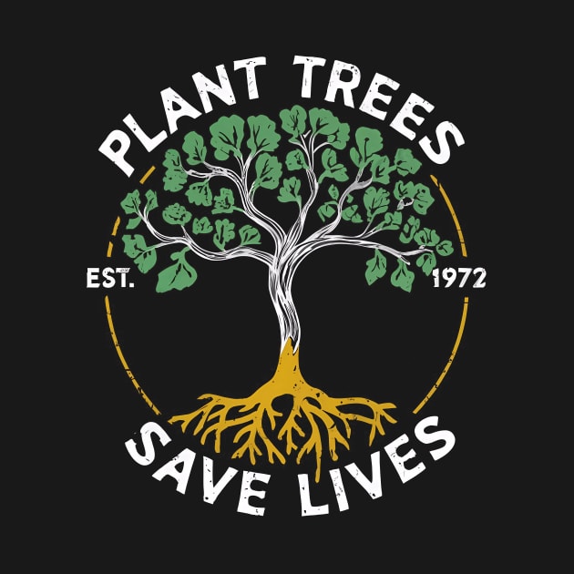 Plant Trees Save Lives by The Dark Matter Art