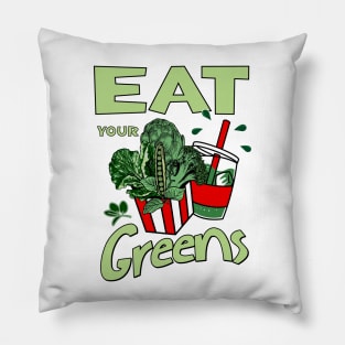 Eat your greens Pillow