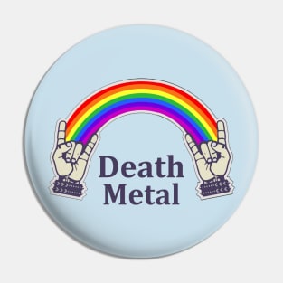 Death Metal Rainbow - Plain Pin