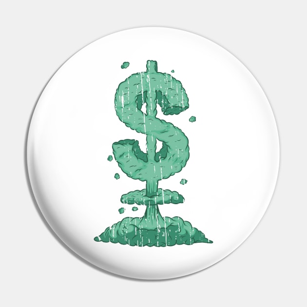 Dollar Bomd Pin by Freaks