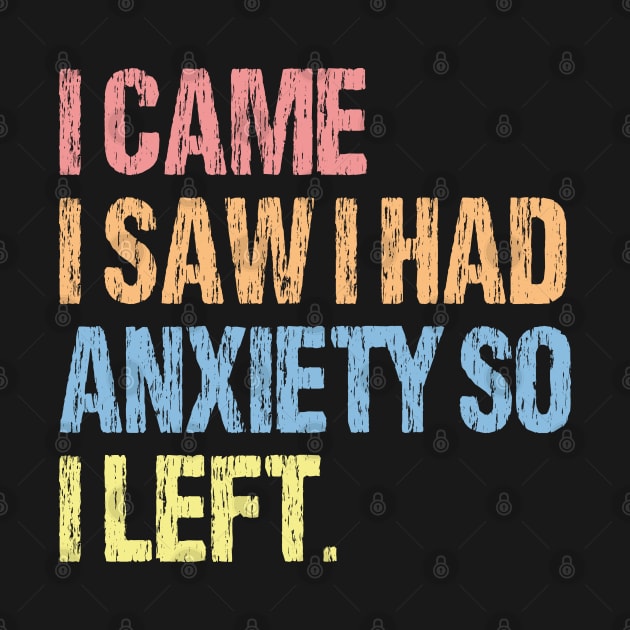 i came i saw i had anxiety so i left by bisho2412