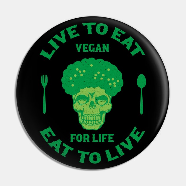 Vegan for life Pin by MZeeDesigns