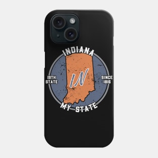 Indiana My State Patriot State Tourist Gift Phone Case