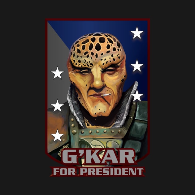 G'Kar for President by Mansemat