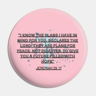 JEREMIAH  29 :11 Pin