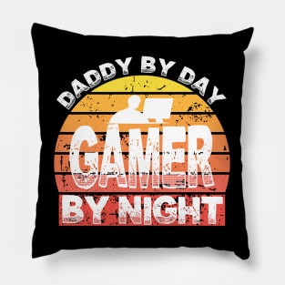 Daddy By Day Gamer By Night Pillow