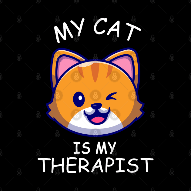 My Cat Is My Therapist Cat Lover by ZimBom Designer