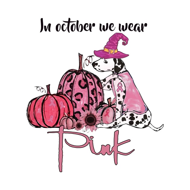 Halloween Dalmatian Dog Pink Pumpkin Breast Cancer Awareness October Month. by Tiennhu Lamit19