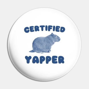 Certified Yapper Shirt, Y2K Iconic Funny Capybara Meme Pin