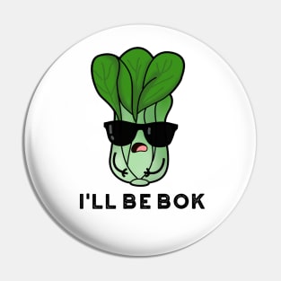 I'll Be Bok Cute Veggie Bok Chow Pun Pin