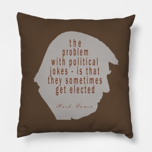 Political Jokes Pillow