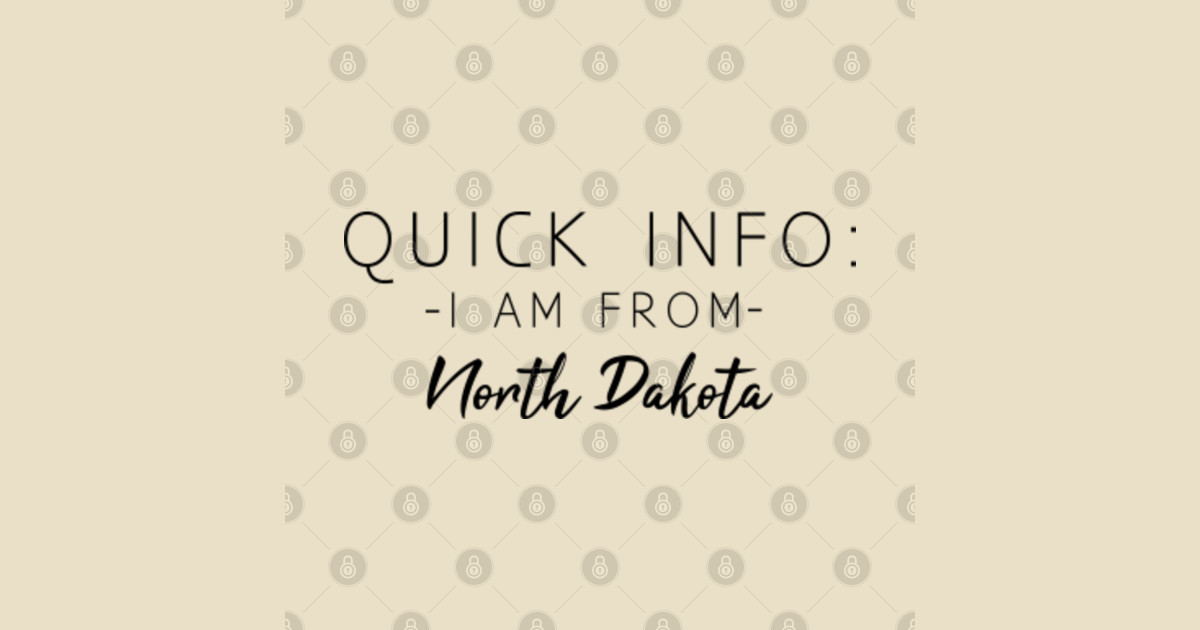 Quick Info : I am From North Dakota - North Dakota State - Posters and