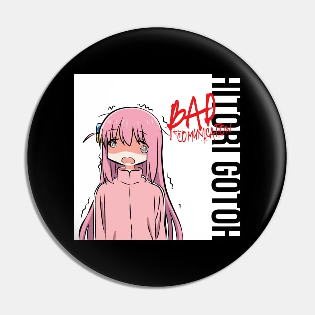 BOCCHI THE ROCK!: BAD COMUNICATION (V2) Pin by FunGangStore