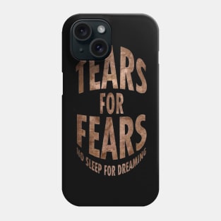 Tears for fears t-shirt Phone Case