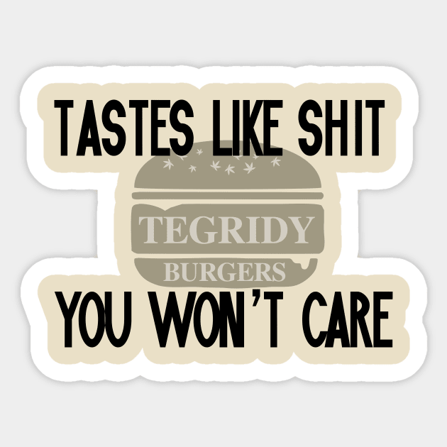 Tegridy Burger T-Shirt Tegridy Burger T-Shirt