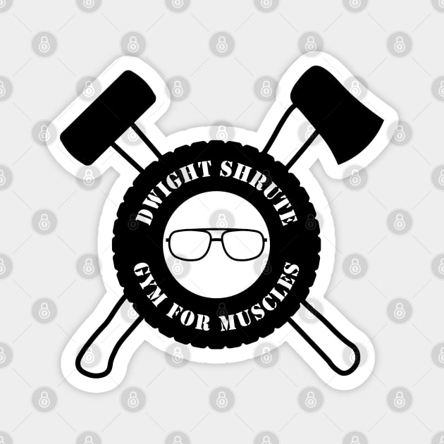 The Office – Dwight Schrute Gym For Muscles Black Magnet by Shinsen Merch