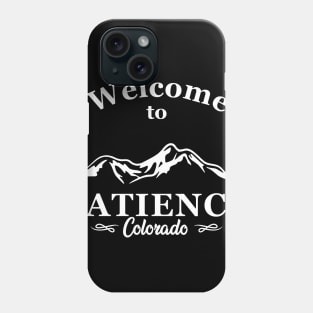 welcome to patience colorado Phone Case