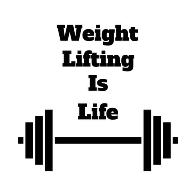 Weight Lifting Is Life by charlie3676